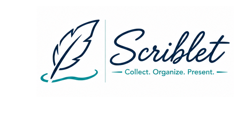 Scriblet — Collect. Organize. Present.
